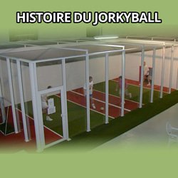 histoire du jorkyball